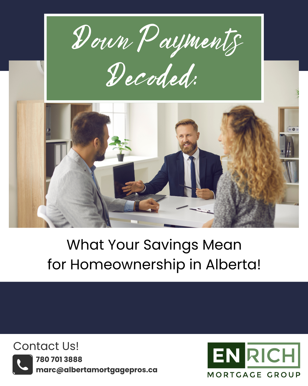 Down Payments Decoded: What Your Savings Mean for Homeownership in Alberta